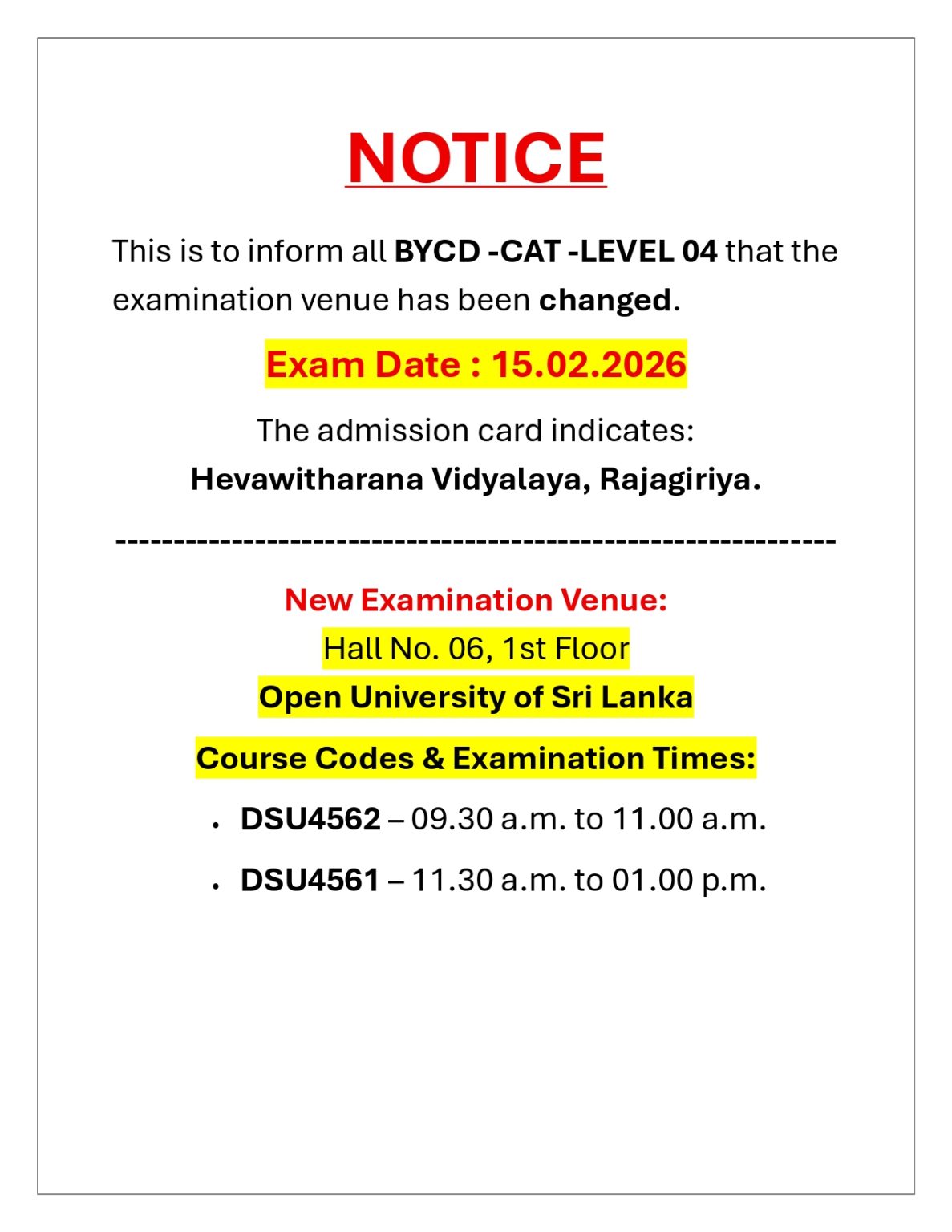 Bycd BYCD -CAT -LEVEL 04 – The examination venue has been changed – The Open ...
